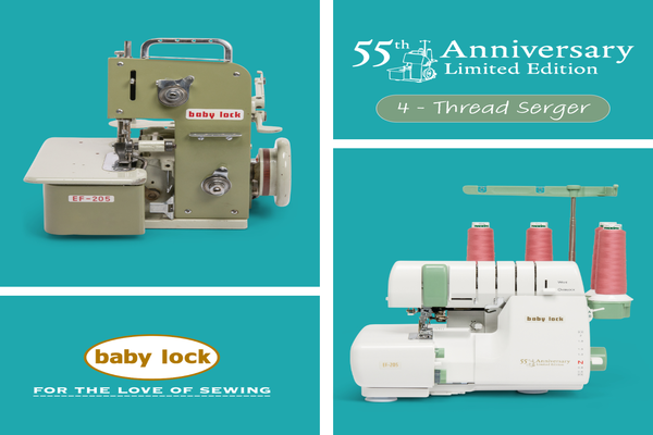 Optimize your sewing craft with Baby Lock 55th Anniversary Serger